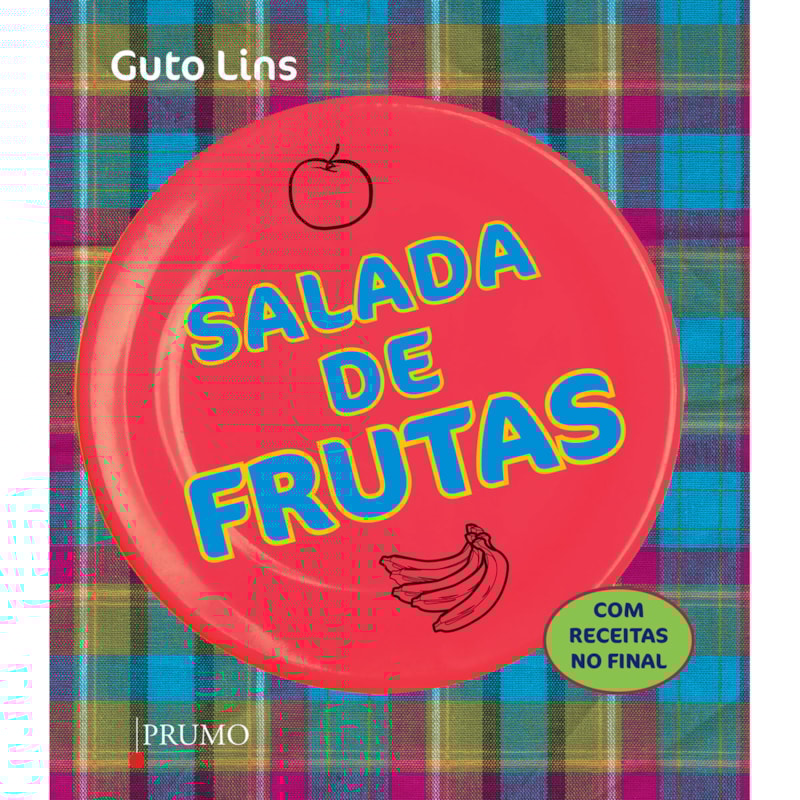 SALADA DE FRUTAS - COM RECEITAS NO FINAL