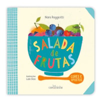 SALADA DE FRUTAS - CORES E OPOSTOS - VOL. 2