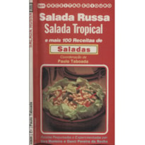 SALADA RUSSA, SALADA TROPICAL