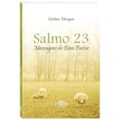 SALMO 23 - MENSAGENS DO BOM PASTOR
