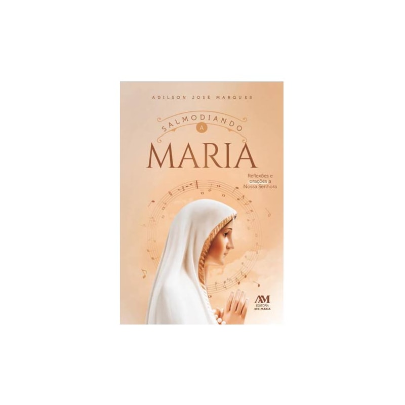 SALMODIANDO A MARIA