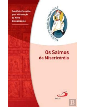SALMOS DA MISERICORDIA, OS