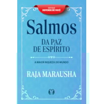 Salmos da Paz de Espírito: A Maior Riqueza do Mundo