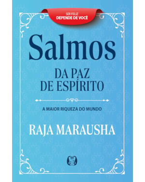 Salmos da Paz de Espírito: A Maior Riqueza do Mundo