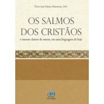 SALMOS DOS CRISTAOS , OS - 1ª