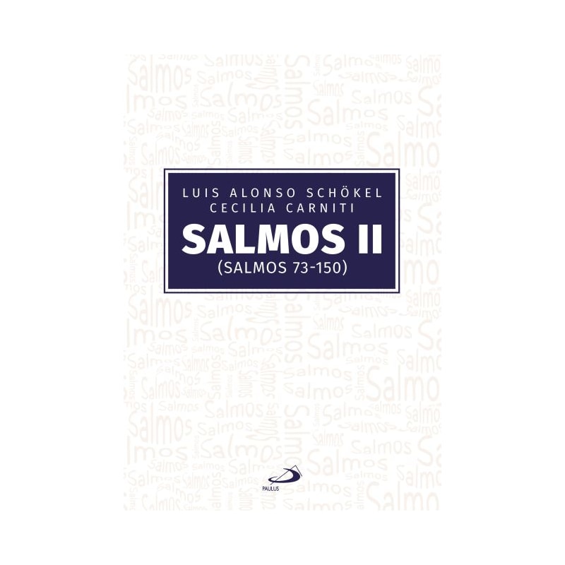 Salmos II (Salmos 73-150)