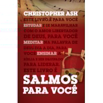 Salmos para você: Série: a Palavra de Deus para você