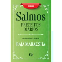 Salmos Preceitos Diários: Reflexões para o dia a dia