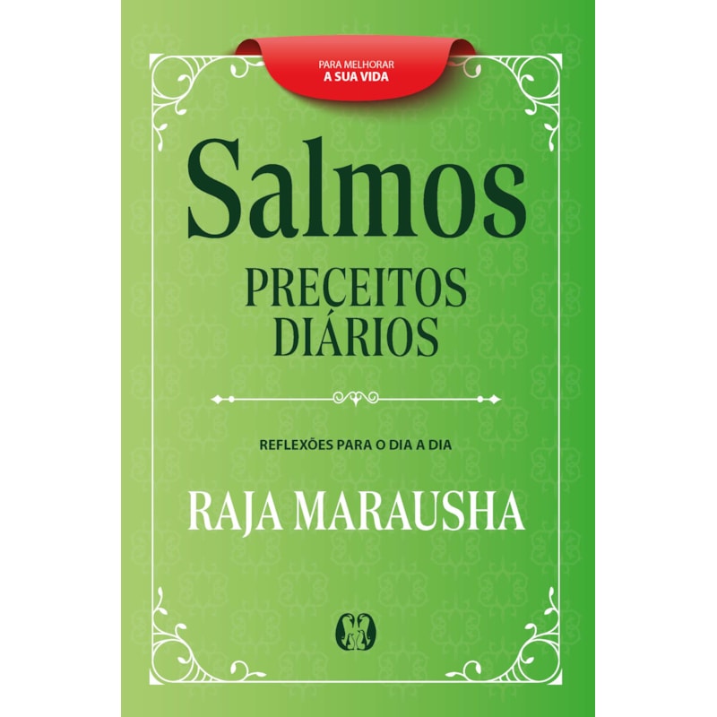 Salmos Preceitos Diários: Reflexões para o dia a dia