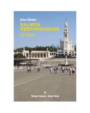 SALMOS RESPONSORIAIS - FERIAIS - II