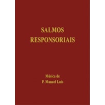 SALMOS RESPONSORIAIS - SALMISTA