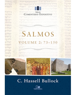 Salmos - Vol. 2: 73-150 - Série comentário expositivo