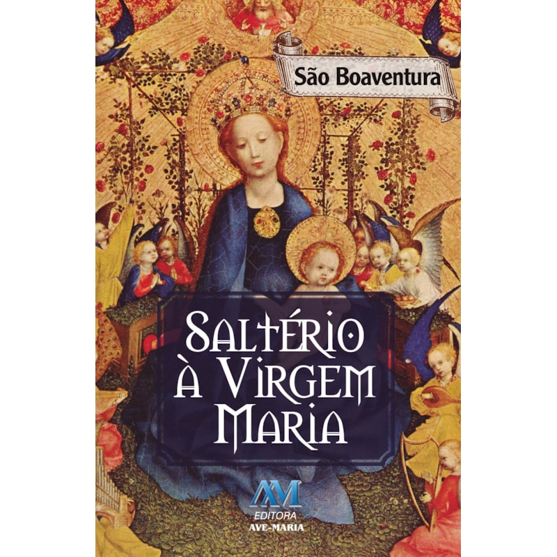 SALTÉRIO À VIRGEM MARIA