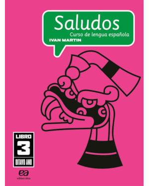SALUDOS - CURSO DE LENGUA ESPAÑOLA - 8º ANO
