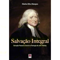 SALVAÇÃO INTEGRAL SALVAÇÃO INTEGRAL