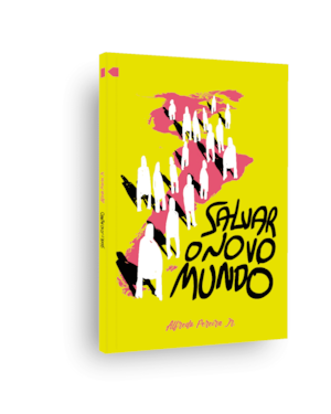 Salvar o novo mundo