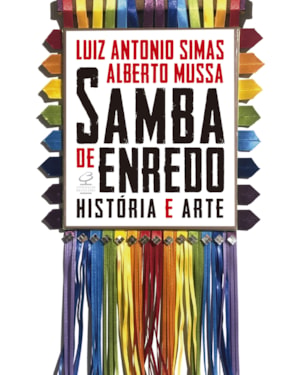 SAMBA DE ENREDO: HISTÓRIA E ARTE
