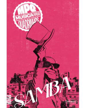 SAMBA - MÚSICA POPULAR EM QUADRINHOS