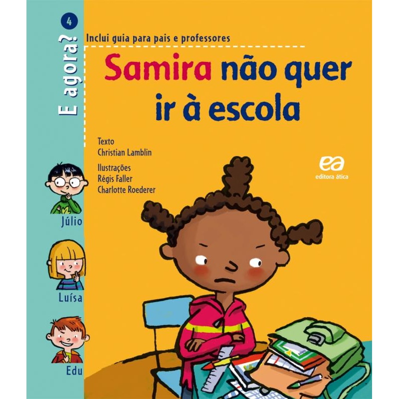 SAMIRA NÃO QUER IR À ESCOLA