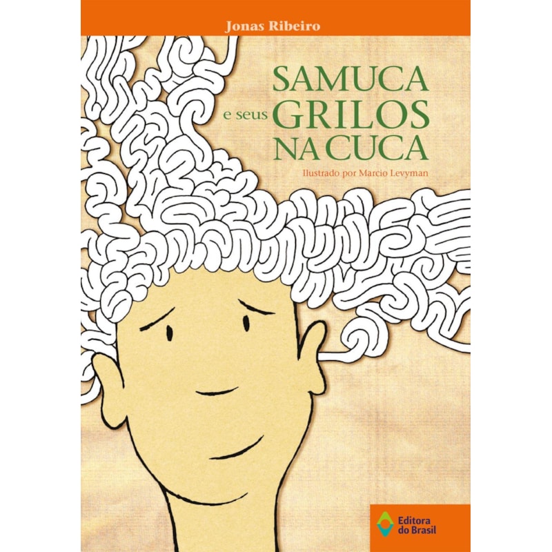 SAMUCA E SEUS GRILOS NA CUCA