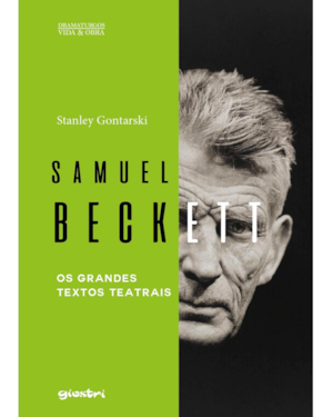 Samuel Beckett - os grandes textos teatrais