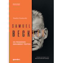 Samuel Beckett - Os pequenos (grandes!) textos