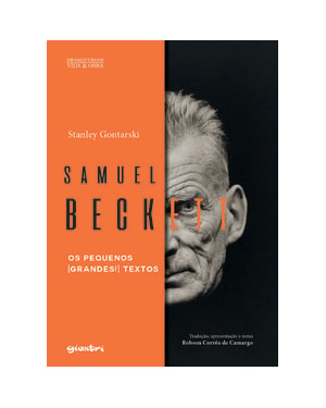 Samuel Beckett - Os pequenos (grandes!) textos