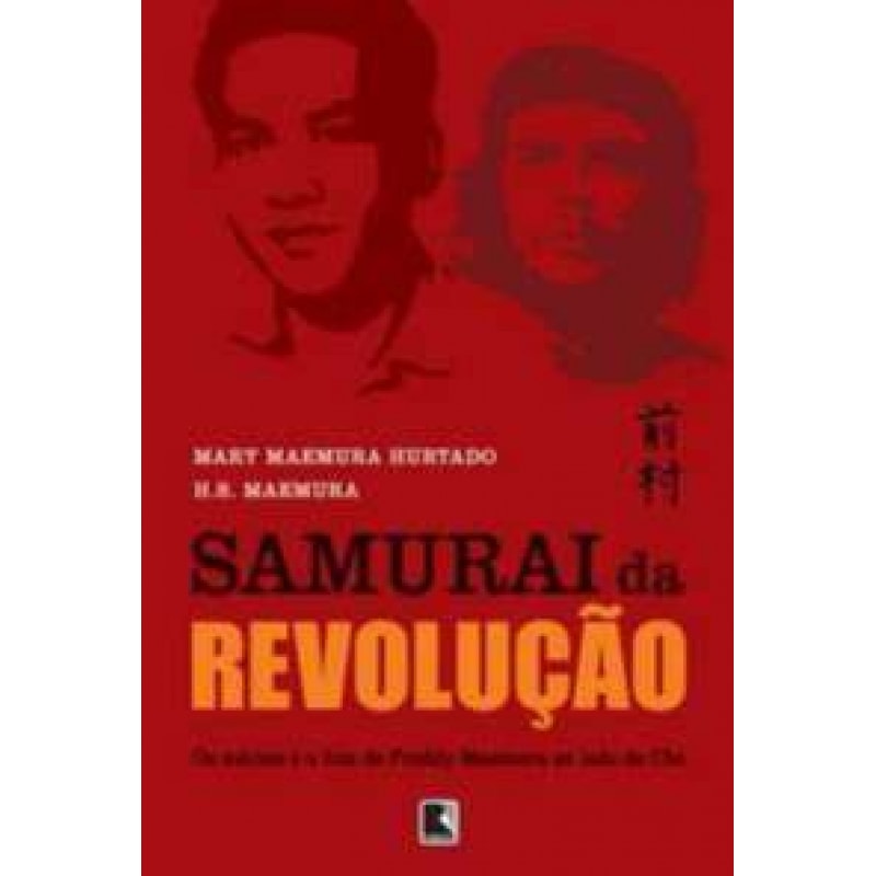 SAMURAI DA REVOLUCAO, O