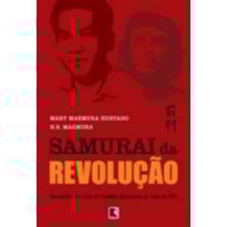SAMURAI DA REVOLUCAO, O SAMURAI DA REVOLUCAO, O