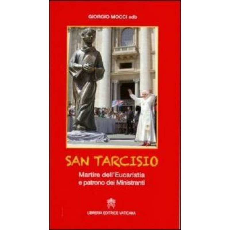 SAN TARCISIO MARTIRE DELL´EUCARISTIA