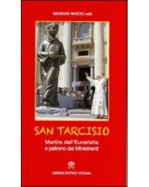 SAN TARCISIO MARTIRE DELL´EUCARISTIA
