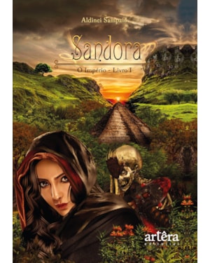 SANDORA: O IMPÉRIO - LIVRO I