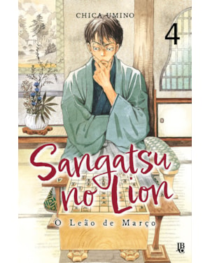 SANGATSU NO LION: O LEÃO DE MARÇO - VOL. 04