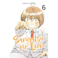 SANGATSU NO LION: O LEÃO DE MARÇO - VOL. 06