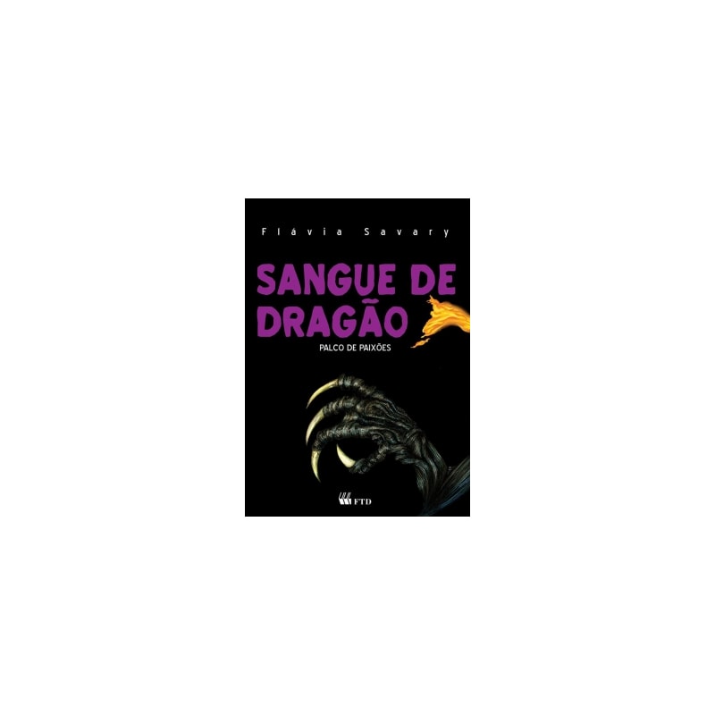Sangue de dragão: palco de paixões: Palco de paixões