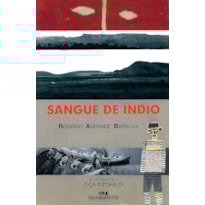 SANGUE DE ÍNDIO