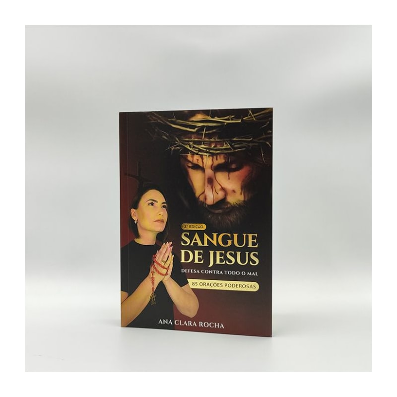 SANGUE DE JESUS: DEFESA CONTRA TODO O MAL