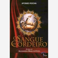 SANGUE DO CORDEIRO, O - 1ª