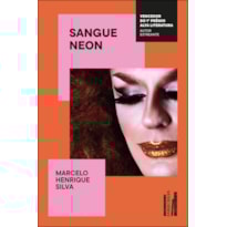 Sangue neon - Vencedor do Prêmio Jabuti 2025