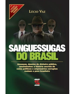 SANGUESSUGAS DO BRASIL
