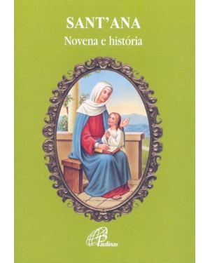 Sant ana - novena e história