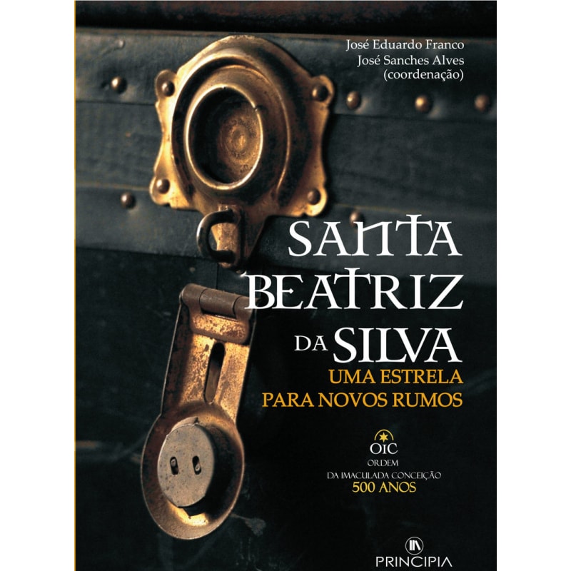SANTA BEATRIZ DA SILVA - UMA ESTRELA PARA NOVOS RUMOS