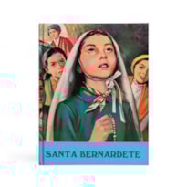 SANTA BERNADETE SANTA BERNADETE