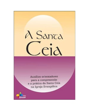 SANTA CEIA, A - 1ª