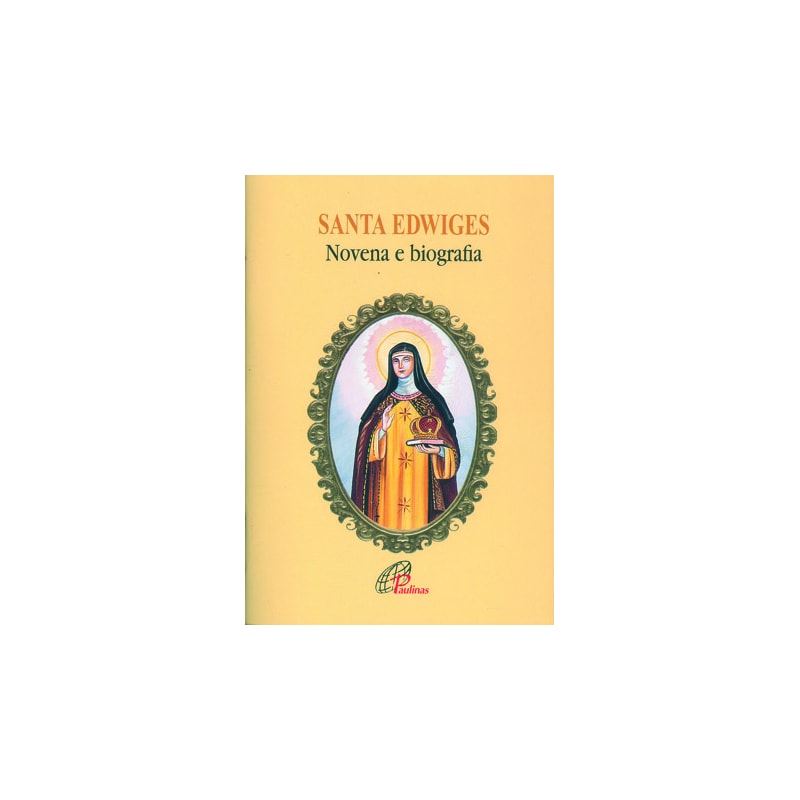 Santa edwiges - novena e biografia