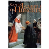 SANTA ISABEL DA HUNGRIA - 1ª