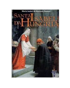 SANTA ISABEL DA HUNGRIA - 1ª