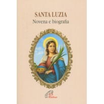 SANTA LUZIA - NOVENA E BIOGRAFIA