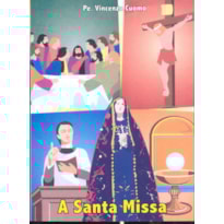 SANTA MISSA, A