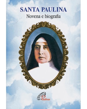 Santa paulina - novena e biografia